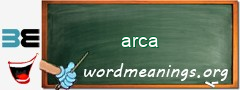 WordMeaning blackboard for arca